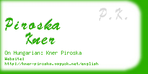 piroska kner business card